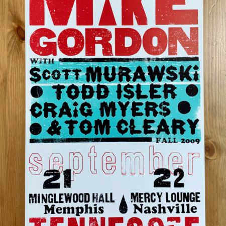 Mike Gordon Minglewood Hall & Mercy Lounge Tennessee 2009 Hatch Show Print