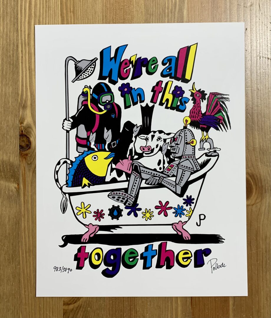 We’re All In This Together 2020 Jim Pollock Waterwheel edition